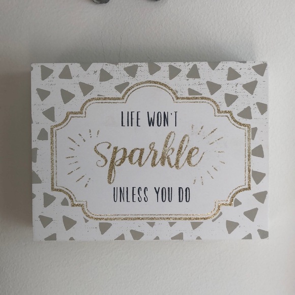 “Life won’t sparkle unless you do” glitter sign ✨ - Picture 2 of 4
